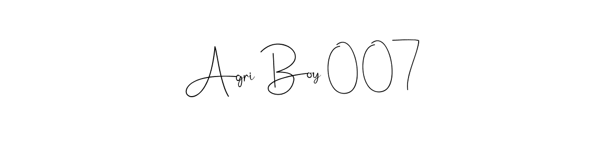 Make a short Agri Boy 007 signature style. Manage your documents anywhere anytime using Andilay-7BmLP. Create and add eSignatures, submit forms, share and send files easily. Agri Boy 007 signature style 4 images and pictures png