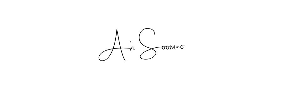 Make a short Ah Soomro signature style. Manage your documents anywhere anytime using Andilay-7BmLP. Create and add eSignatures, submit forms, share and send files easily. Ah Soomro signature style 4 images and pictures png