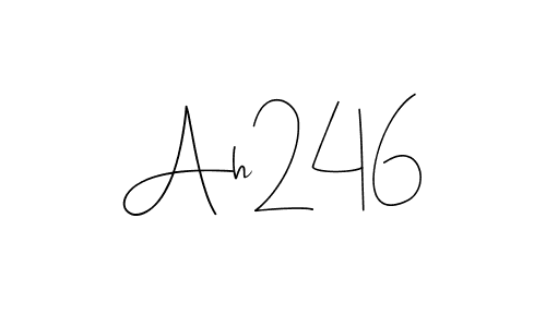 You should practise on your own different ways (Andilay-7BmLP) to write your name (Ah246) in signature. don't let someone else do it for you. Ah246 signature style 4 images and pictures png