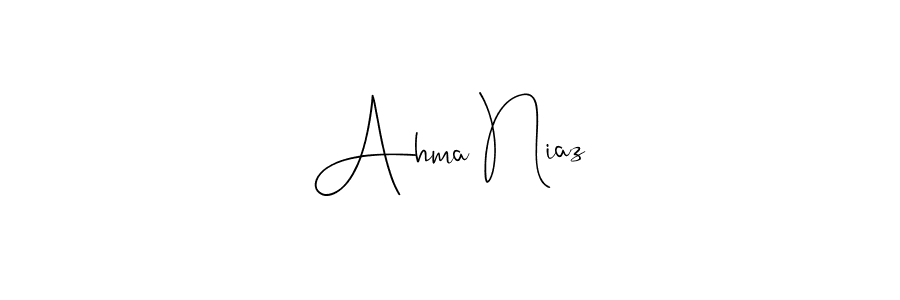How to make Ahma Niaz name signature. Use Andilay-7BmLP style for creating short signs online. This is the latest handwritten sign. Ahma Niaz signature style 4 images and pictures png