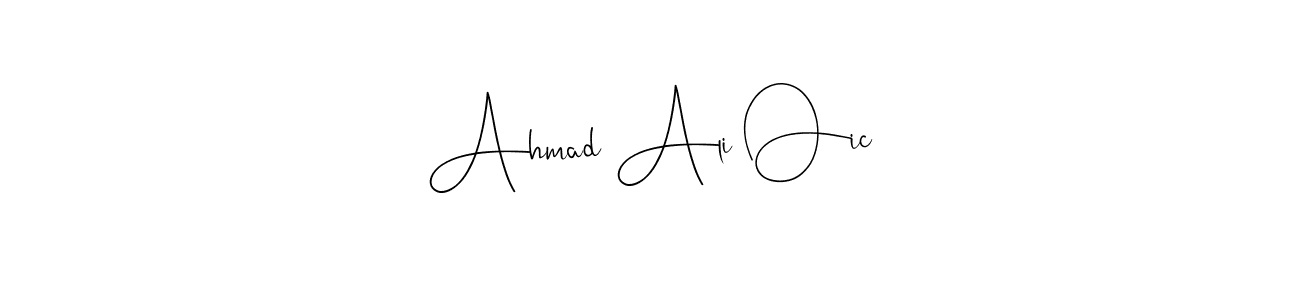 Make a beautiful signature design for name Ahmad Ali Oic. Use this online signature maker to create a handwritten signature for free. Ahmad Ali Oic signature style 4 images and pictures png