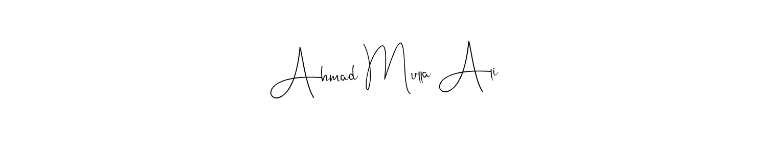 You can use this online signature creator to create a handwritten signature for the name Ahmad Mulla Ali. This is the best online autograph maker. Ahmad Mulla Ali signature style 4 images and pictures png