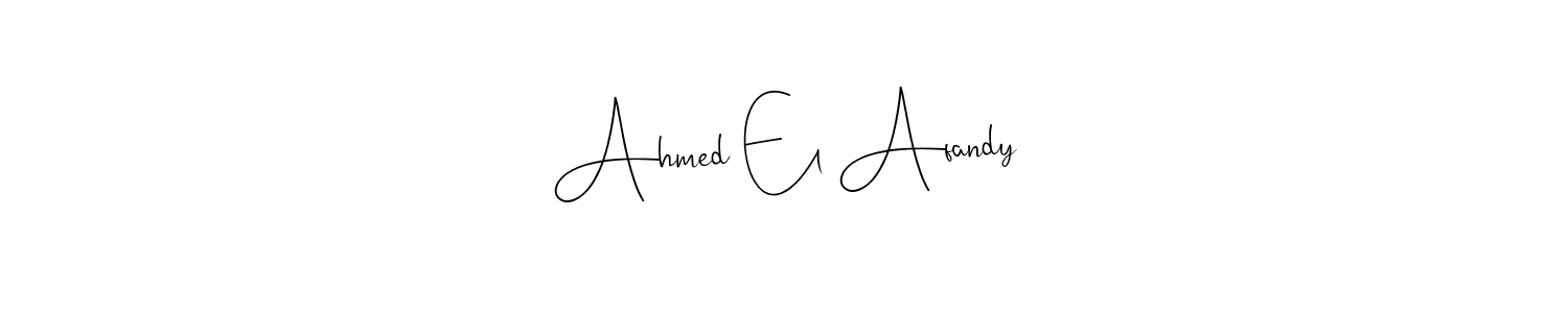 Make a short Ahmed El Afandy signature style. Manage your documents anywhere anytime using Andilay-7BmLP. Create and add eSignatures, submit forms, share and send files easily. Ahmed El Afandy signature style 4 images and pictures png
