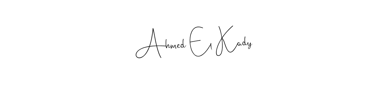 Once you've used our free online signature maker to create your best signature Andilay-7BmLP style, it's time to enjoy all of the benefits that Ahmed El Kady name signing documents. Ahmed El Kady signature style 4 images and pictures png