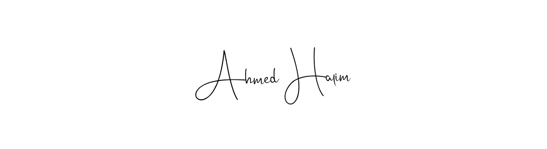 Also we have Ahmed Halim name is the best signature style. Create professional handwritten signature collection using Andilay-7BmLP autograph style. Ahmed Halim signature style 4 images and pictures png