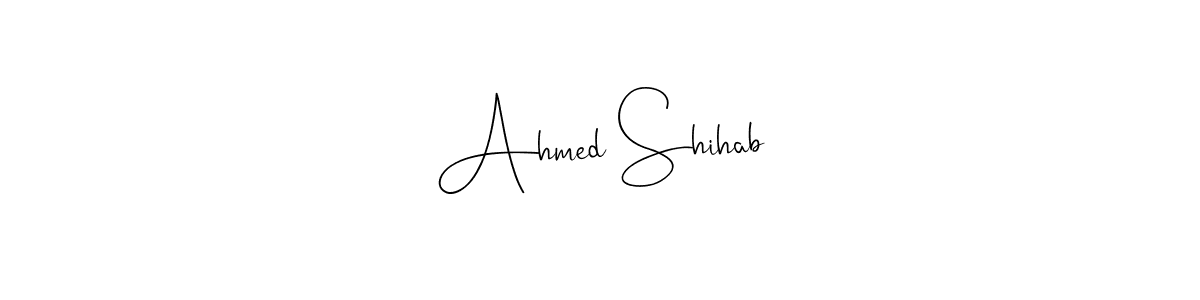 It looks lik you need a new signature style for name Ahmed Shihab. Design unique handwritten (Andilay-7BmLP) signature with our free signature maker in just a few clicks. Ahmed Shihab signature style 4 images and pictures png
