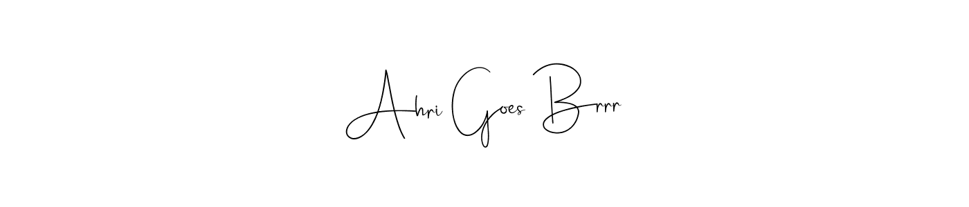 Make a beautiful signature design for name Ahri Goes Brrr. With this signature (Andilay-7BmLP) style, you can create a handwritten signature for free. Ahri Goes Brrr signature style 4 images and pictures png