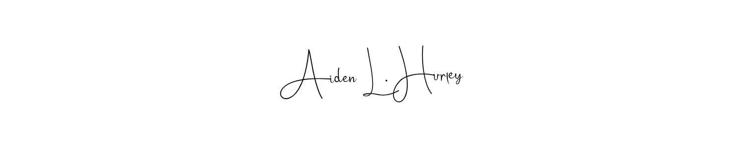 Use a signature maker to create a handwritten signature online. With this signature software, you can design (Andilay-7BmLP) your own signature for name Aiden L. Hurley. Aiden L. Hurley signature style 4 images and pictures png