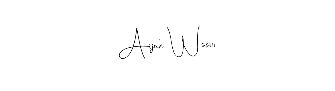 How to make Aijah Wasiu name signature. Use Andilay-7BmLP style for creating short signs online. This is the latest handwritten sign. Aijah Wasiu signature style 4 images and pictures png