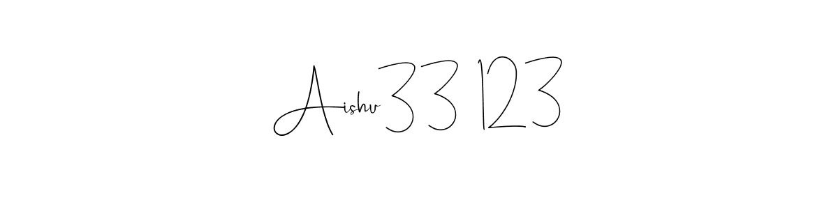 How to make Aishu33  123 name signature. Use Andilay-7BmLP style for creating short signs online. This is the latest handwritten sign. Aishu33  123 signature style 4 images and pictures png