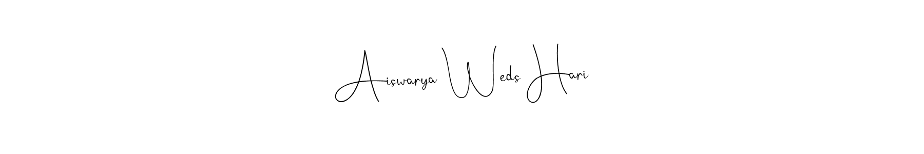 Create a beautiful signature design for name Aiswarya Weds Hari. With this signature (Andilay-7BmLP) fonts, you can make a handwritten signature for free. Aiswarya Weds Hari signature style 4 images and pictures png