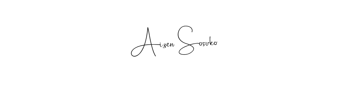 Andilay-7BmLP is a professional signature style that is perfect for those who want to add a touch of class to their signature. It is also a great choice for those who want to make their signature more unique. Get Aizen Sosuko name to fancy signature for free. Aizen Sosuko signature style 4 images and pictures png
