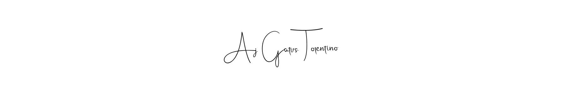 Create a beautiful signature design for name Aj Gatus Tolentino. With this signature (Andilay-7BmLP) fonts, you can make a handwritten signature for free. Aj Gatus Tolentino signature style 4 images and pictures png