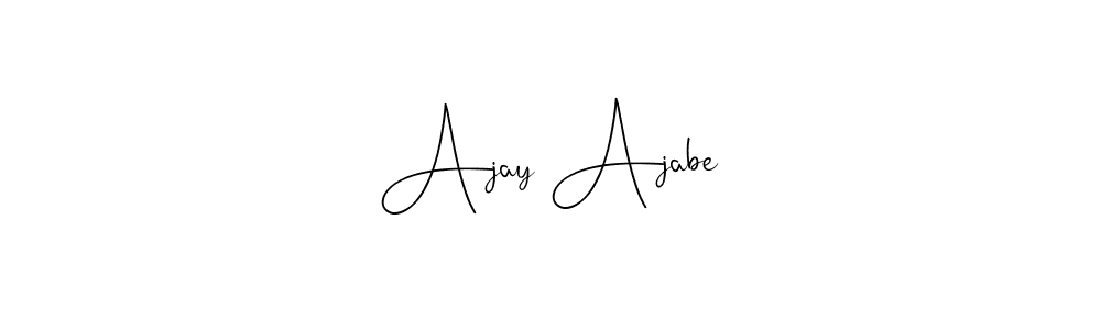 Design your own signature with our free online signature maker. With this signature software, you can create a handwritten (Andilay-7BmLP) signature for name Ajay Ajabe. Ajay Ajabe signature style 4 images and pictures png