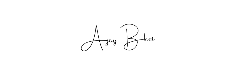 It looks lik you need a new signature style for name Ajay Bhoi. Design unique handwritten (Andilay-7BmLP) signature with our free signature maker in just a few clicks. Ajay Bhoi signature style 4 images and pictures png