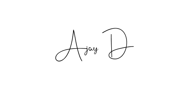 Create a beautiful signature design for name Ajay D. With this signature (Andilay-7BmLP) fonts, you can make a handwritten signature for free. Ajay D signature style 4 images and pictures png