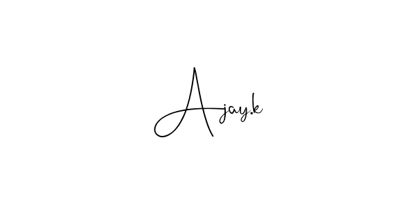 Design your own signature with our free online signature maker. With this signature software, you can create a handwritten (Andilay-7BmLP) signature for name Ajay.k. Ajay.k signature style 4 images and pictures png