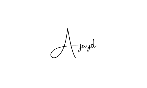 Ajayd stylish signature style. Best Handwritten Sign (Andilay-7BmLP) for my name. Handwritten Signature Collection Ideas for my name Ajayd. Ajayd signature style 4 images and pictures png