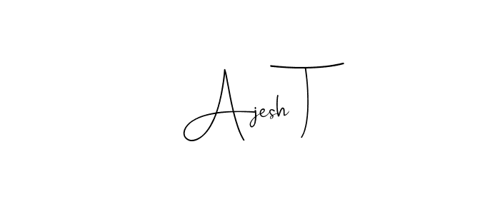 Use a signature maker to create a handwritten signature online. With this signature software, you can design (Andilay-7BmLP) your own signature for name Ajesh T. Ajesh T signature style 4 images and pictures png