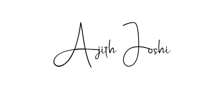 Style your name Ajith Joshi with confidence using Andilay-7BmLP signature design. Simple, elegant, and ready for immediate document use. Ajith Joshi signature style 4 images and pictures png