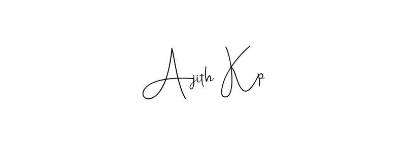 Ajith Kp stylish signature style. Best Handwritten Sign (Andilay-7BmLP) for my name. Handwritten Signature Collection Ideas for my name Ajith Kp. Ajith Kp signature style 4 images and pictures png