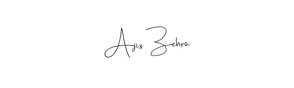 You should practise on your own different ways (Andilay-7BmLP) to write your name (Ajiz Zehra) in signature. don't let someone else do it for you. Ajiz Zehra signature style 4 images and pictures png