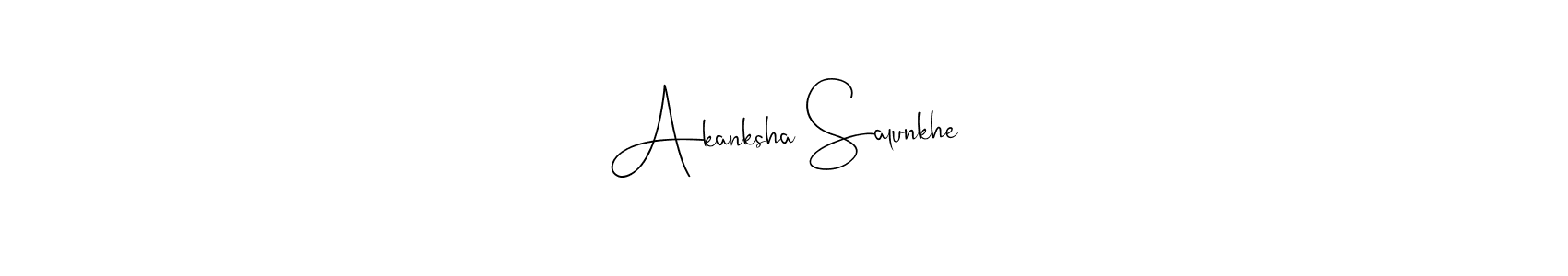 Make a short Akanksha Salunkhe signature style. Manage your documents anywhere anytime using Andilay-7BmLP. Create and add eSignatures, submit forms, share and send files easily. Akanksha Salunkhe signature style 4 images and pictures png