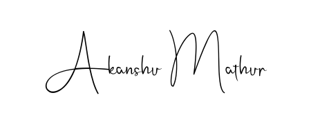Get an exclusive digital autograph for Akanshu Mathur. The Andilay-7BmLP typeface captures the charm of real penmanship on paper. Akanshu Mathur signature style 4 images and pictures png