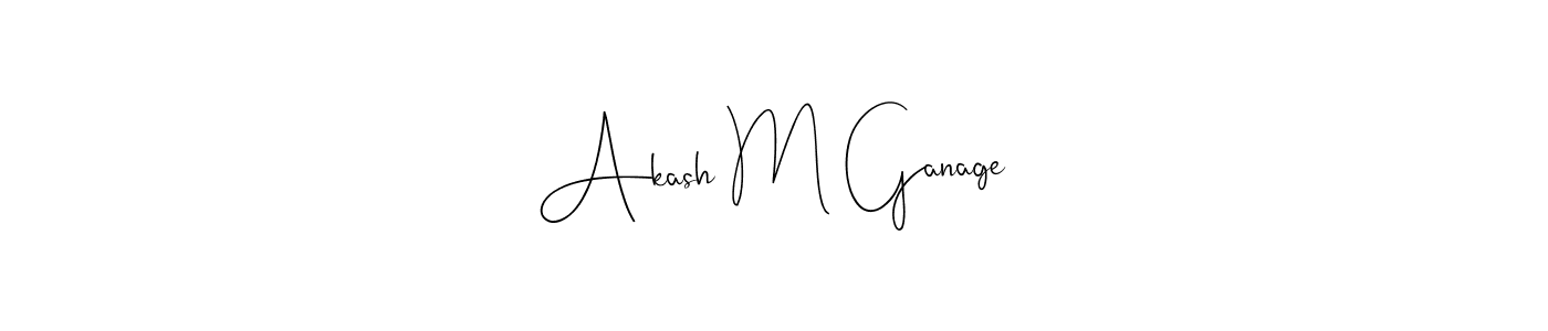 Create a beautiful signature design for name Akash M Ganage. With this signature (Andilay-7BmLP) fonts, you can make a handwritten signature for free. Akash M Ganage signature style 4 images and pictures png