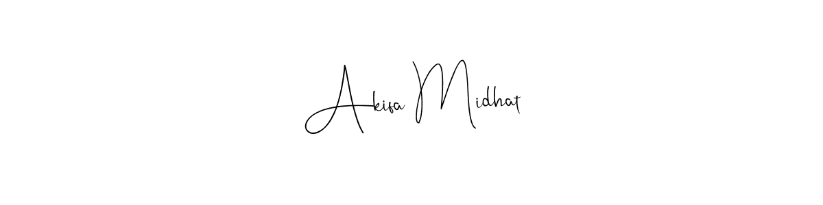 Design your own signature with our free online signature maker. With this signature software, you can create a handwritten (Andilay-7BmLP) signature for name Akifa Midhat. Akifa Midhat signature style 4 images and pictures png