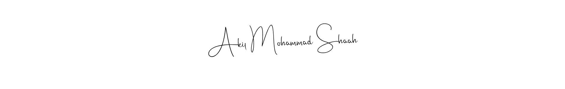 Akil Mohammad Shaah stylish signature style. Best Handwritten Sign (Andilay-7BmLP) for my name. Handwritten Signature Collection Ideas for my name Akil Mohammad Shaah. Akil Mohammad Shaah signature style 4 images and pictures png