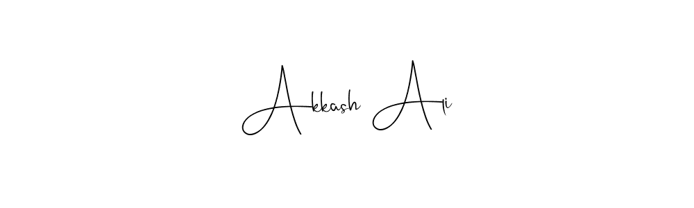 Akkash Ali stylish signature style. Best Handwritten Sign (Andilay-7BmLP) for my name. Handwritten Signature Collection Ideas for my name Akkash Ali. Akkash Ali signature style 4 images and pictures png