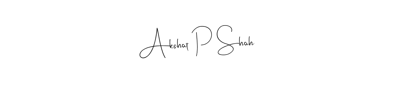 Also we have Akshat P Shah name is the best signature style. Create professional handwritten signature collection using Andilay-7BmLP autograph style. Akshat P Shah signature style 4 images and pictures png