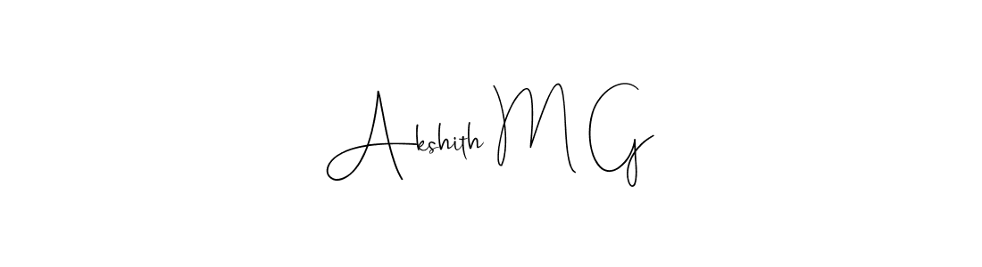 Design your own signature with our free online signature maker. With this signature software, you can create a handwritten (Andilay-7BmLP) signature for name Akshith M G. Akshith M G signature style 4 images and pictures png