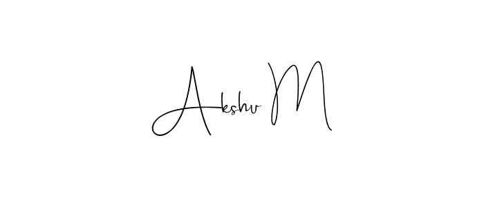 Use a signature maker to create a handwritten signature online. With this signature software, you can design (Andilay-7BmLP) your own signature for name Akshu M. Akshu M signature style 4 images and pictures png