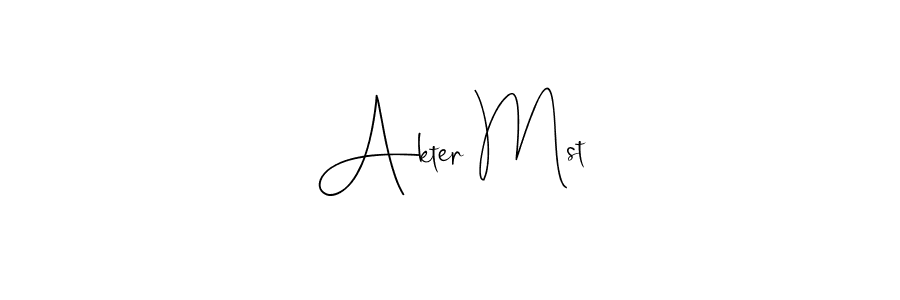 Make a short Akter Mst signature style. Manage your documents anywhere anytime using Andilay-7BmLP. Create and add eSignatures, submit forms, share and send files easily. Akter Mst signature style 4 images and pictures png