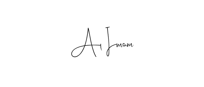 How to make Al Imam name signature. Use Andilay-7BmLP style for creating short signs online. This is the latest handwritten sign. Al Imam signature style 4 images and pictures png