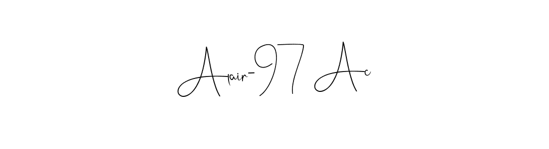 Check out images of Autograph of Alair-97 Ac name. Actor Alair-97 Ac Signature Style. Andilay-7BmLP is a professional sign style online. Alair-97 Ac signature style 4 images and pictures png