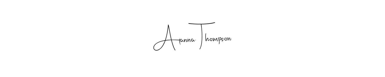 Make a beautiful signature design for name Alanna Thompson. Use this online signature maker to create a handwritten signature for free. Alanna Thompson signature style 4 images and pictures png