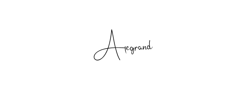 Create a beautiful signature design for name Alegrand. With this signature (Andilay-7BmLP) fonts, you can make a handwritten signature for free. Alegrand signature style 4 images and pictures png