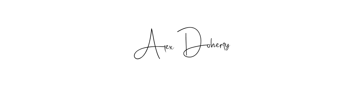 Alex Doherty stylish signature style. Best Handwritten Sign (Andilay-7BmLP) for my name. Handwritten Signature Collection Ideas for my name Alex Doherty. Alex Doherty signature style 4 images and pictures png