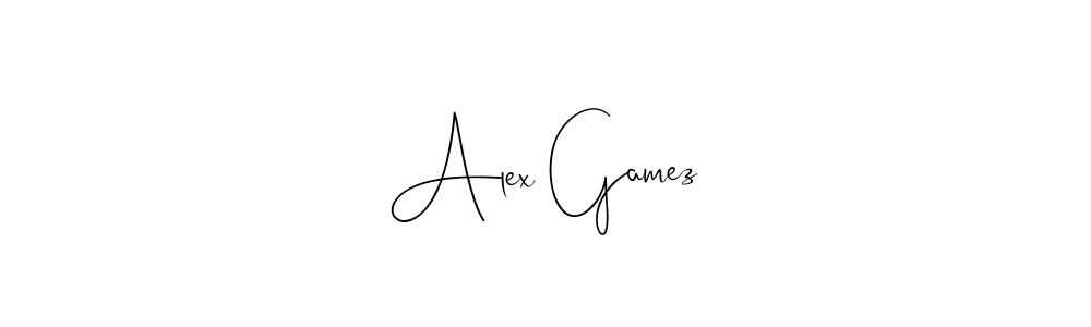 Design your own signature with our free online signature maker. With this signature software, you can create a handwritten (Andilay-7BmLP) signature for name Alex Gamez. Alex Gamez signature style 4 images and pictures png