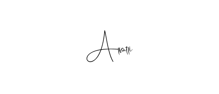 Make a short Alfatli signature style. Manage your documents anywhere anytime using Andilay-7BmLP. Create and add eSignatures, submit forms, share and send files easily. Alfatli signature style 4 images and pictures png