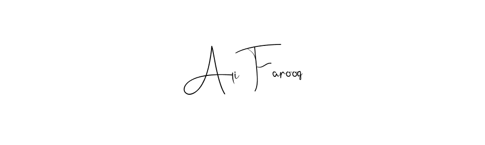 Design your own signature with our free online signature maker. With this signature software, you can create a handwritten (Andilay-7BmLP) signature for name Ali Farooq. Ali Farooq signature style 4 images and pictures png