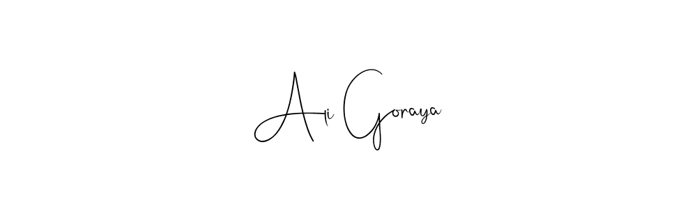 Make a beautiful signature design for name Ali Goraya. With this signature (Andilay-7BmLP) style, you can create a handwritten signature for free. Ali Goraya signature style 4 images and pictures png