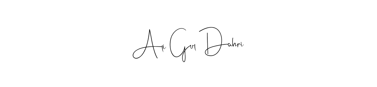 Make a beautiful signature design for name Ali Gul Dahri. With this signature (Andilay-7BmLP) style, you can create a handwritten signature for free. Ali Gul Dahri signature style 4 images and pictures png