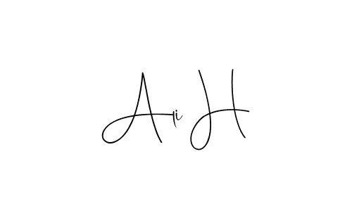 Create a beautiful signature design for name Ali H. With this signature (Andilay-7BmLP) fonts, you can make a handwritten signature for free. Ali H signature style 4 images and pictures png