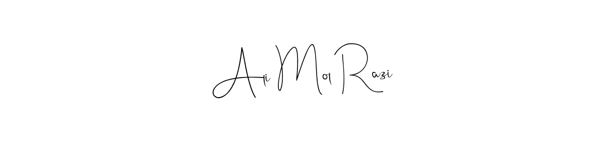 Make a beautiful signature design for name Ali Mol Razi. Use this online signature maker to create a handwritten signature for free. Ali Mol Razi signature style 4 images and pictures png