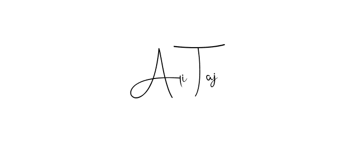 It looks lik you need a new signature style for name Ali Taj. Design unique handwritten (Andilay-7BmLP) signature with our free signature maker in just a few clicks. Ali Taj signature style 4 images and pictures png