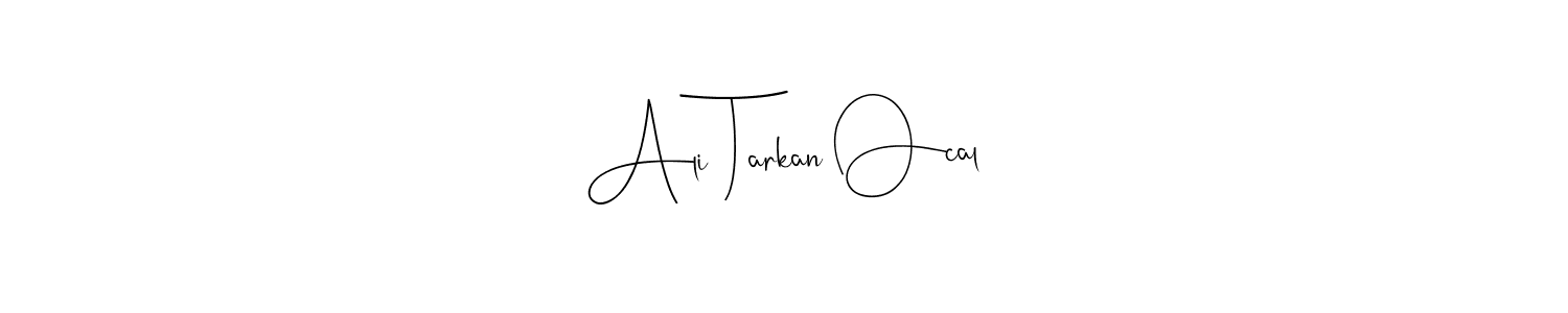 Here are the top 10 professional signature styles for the name Ali Tarkan Ocal. These are the best autograph styles you can use for your name. Ali Tarkan Ocal signature style 4 images and pictures png